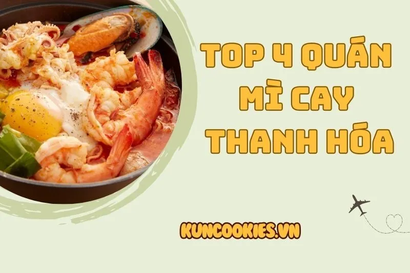 Top 4 quán mì cay Thanh Hóa: Seoul, Sasin, Nem Nướng Hai Cô