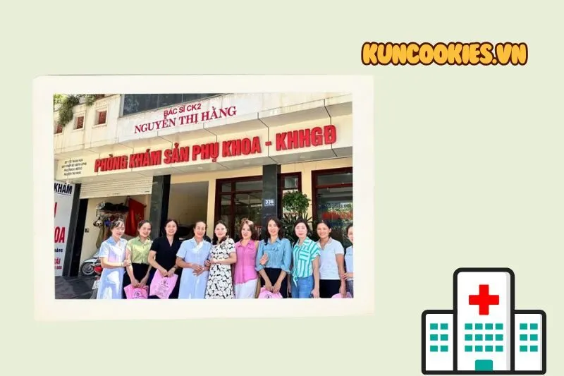 Phòng khám sản phụ khoa bác sĩ Nguyễn Thị Hằng
